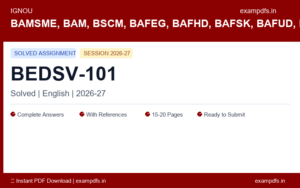 IGNOU BEDSV-101 Solved Assignment 2026-27 English
