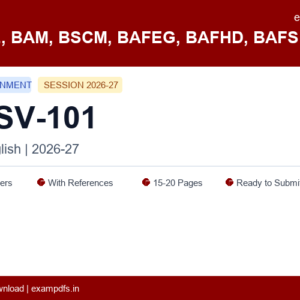IGNOU BEDSV-101 Solved Assignment 2026-27 English